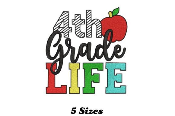 Charming 4th Grade Life Embroidery Design