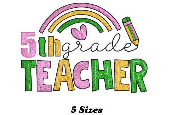 Charming 5th Grade Teacher Embroidery Design