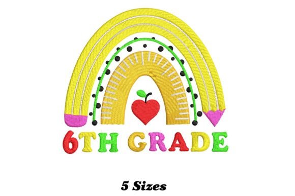 Charming 6th Grade Rainbow Embroidery