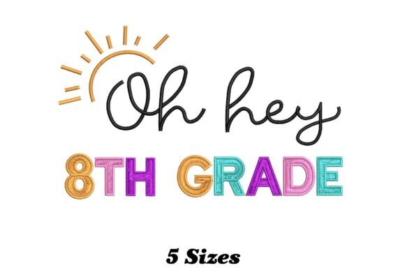 Charming 8th Grade Teacher Embroidery Design