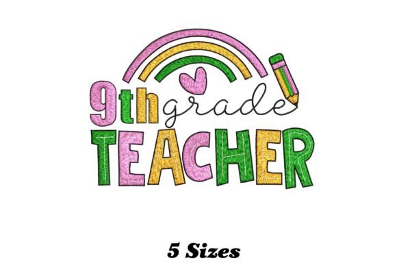 Charming 9th Grade Teacher Embroidery Design