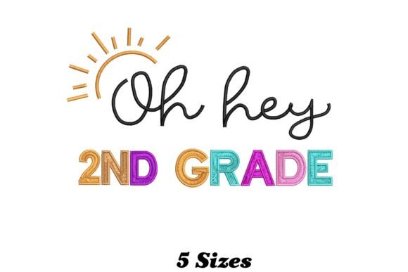 Charming Hey 2nd Grade Embroidery Design