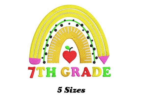 Delightful 7th Grade Rainbow: A Festive Embroidery Design