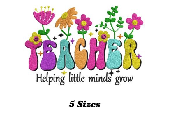 Teacher Helping Little Minds Grow: A Charming Embroidery Design