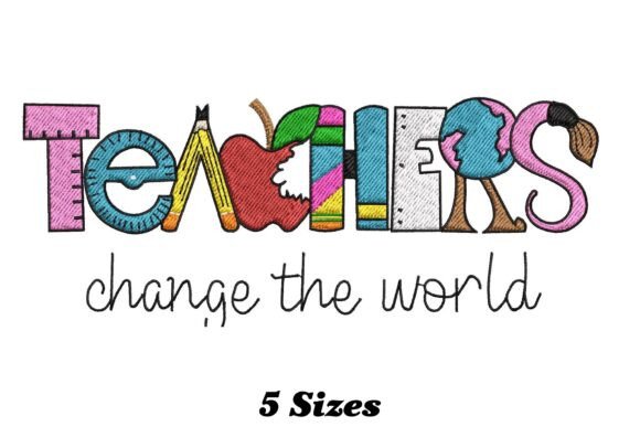 Teachers Change the World: A Charming Embroidery Design
